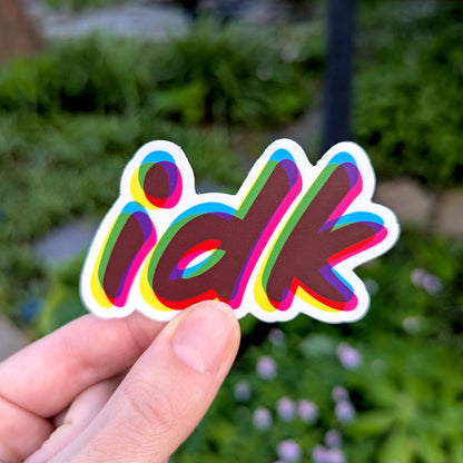 IDK Vinyl Sticker